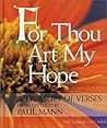 For Thou Art My Hope: A Treasury of Verses Hand Lettered by Paul Mann