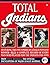 Total Indians: The 1995 Ame...