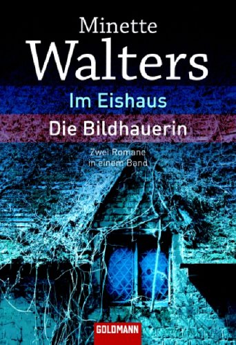 Im Eishaus / Die Bildhauerin (Paperback)