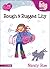 Rough & Rugged Lily (Young Women of Faith: Lily #9)