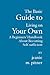 The Basic Guide to Living on Your Own: A Beginners' Handbook About Becoming Self-sufficient