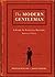 The Modern Gentleman by Phineas Mollod