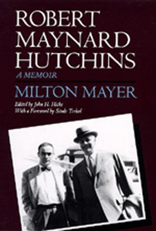 Robert Maynard Hutchins: A Memoir (Hardcover)