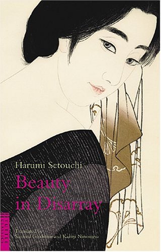 Beauty In Disarray (Classics of Japanese Literature)