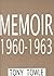 Memoir: 1960-1963