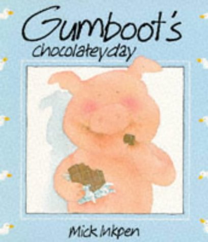 Gumboot's Chocolatey Day (Paperback)