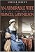 An Admirable Wife: The Life And Times Of Frances, Lady Nelson