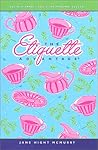 The Etiquette Adv...