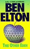 This Other Eden by Ben Elton