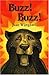 Buzz! Buzz!