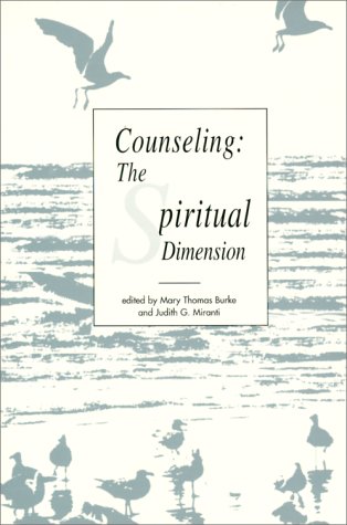 Counseling: The Spiritual Dimension (Paperback)
