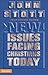 New Issues Facing Christians Today by John R.W. Stott