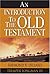 An Introduction to the Old Testament by Tremper Longman