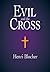 Evil and the Cross
