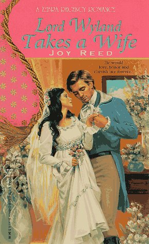 Lord Wyland Takes A Wife (Zebra Regency Romance)