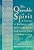 The Quotable Spirit: A Treasury of Religious and Spiritual Quotations from Ancient Times to the Twentieth Century