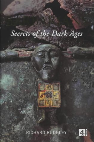 Barbarians: Secrets of the Dark Ages: Secrets of the Dark Ages (Hardcover)