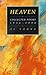 Heaven: Collected Poems 195...