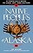 Native Peoples of Alaska: A Traveler's Guide to Land, Art, and Culture