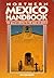 Northern Mexico Handbook: The Sea of Cortez to the Gulf of Mexico (1994)
