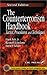 The Counterterrorism Handbook: Tactics, Procedures, and Techniques