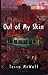 Out of My Skin