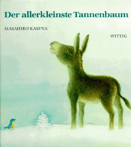Der allerkleinste Tannenbaum. (Hardcover)