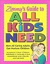 Zimmy's Guide to ...