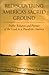 Rediscovering America's Sacred Ground by Barbara A. McGraw