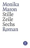 Stille Zeile Sechs by Monika Maron