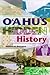 O`Ahu's Hidden History: Tours into the Past