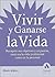 Vivir y ganarse la vida by Mark Albion