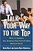 Talk Your Way to the Top: H...
