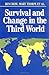 Survival and Change in the Third World by Ben Crow