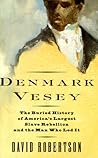 Denmark Vesey: Th...