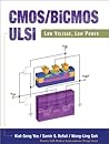 Cmos/Bicmos Ulsi: Low-Voltage, Low Power (Prentice Hall Modern Semiconductor Design Series)