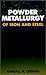 Powder Metallurgy of Iron a...