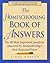 The Homeschooling Book of Answers  by Linda Dobson