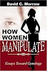 How Women Manipul...