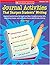 Journal Activities That Sharpen Students' Writing