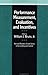 Performance Measurement, Evaluation, and Incentives (Harvard Business School Series in Accounting and Control)