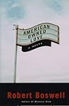 American Owned Love by Robert Boswell