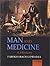 Man and Medicine: A History