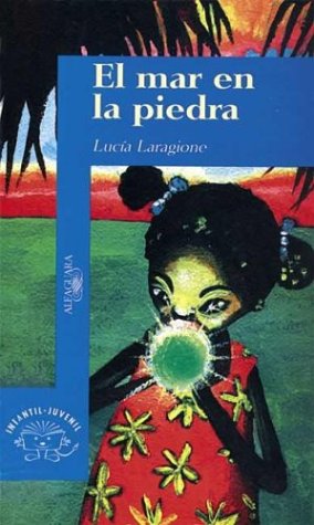 El mar en la piedra (Paperback)