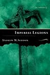 Imperial Legions: A Novel