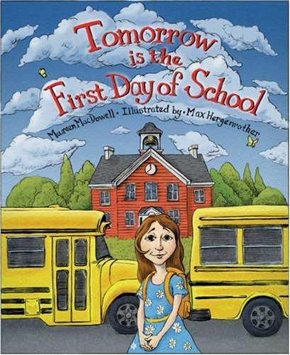 Tomorrow Is the First Day of School (Hardcover)