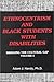 Ethnocentrism And Black Students With Disabilities: Bridging the Cultural Gap, Volume 1