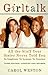 Girltalk: All the Stuff You...