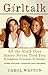 Girltalk by Carol Weston