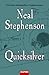 Quicksilver by Neal Stephenson Quicksilver by Neal Stephenson